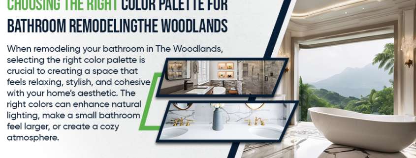 Choosing-the-Right-Color-Palette-for-Bathroom-RemodelingThe-Woodlands